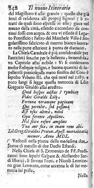Il nuouo itinerario d'Italia di Francesco Scotti ora corretto, supplito, & accresciuto di molte erudizioni istoriche, e di figure in rame; nel quale si descriuono li viaggi principali della medesima, gli stati, città, isole, porti, fortezze & altri luoghi, e loro curiosità e distanze; con la notizia de' vescouati, e arciuescouati compresi in essa
