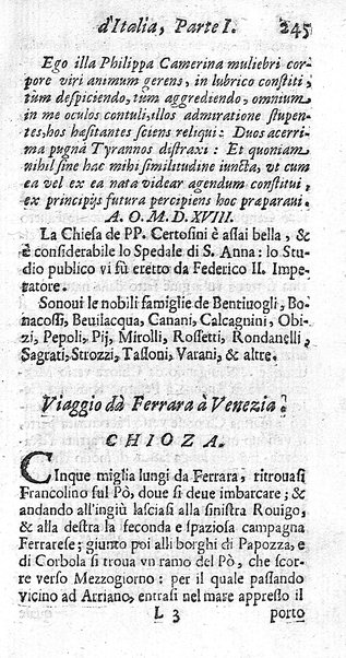 Il nuouo itinerario d'Italia di Francesco Scotti ora corretto, supplito, & accresciuto di molte erudizioni istoriche, e di figure in rame; nel quale si descriuono li viaggi principali della medesima, gli stati, città, isole, porti, fortezze & altri luoghi, e loro curiosità e distanze; con la notizia de' vescouati, e arciuescouati compresi in essa