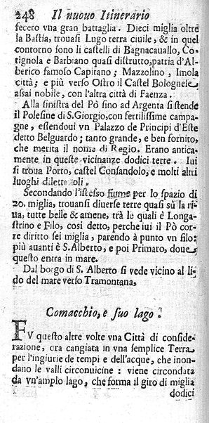 Il nuouo itinerario d'Italia di Francesco Scotti ora corretto, supplito, & accresciuto di molte erudizioni istoriche, e di figure in rame; nel quale si descriuono li viaggi principali della medesima, gli stati, città, isole, porti, fortezze & altri luoghi, e loro curiosità e distanze; con la notizia de' vescouati, e arciuescouati compresi in essa