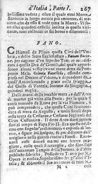 Il nuouo itinerario d'Italia di Francesco Scotti ora corretto, supplito, & accresciuto di molte erudizioni istoriche, e di figure in rame; nel quale si descriuono li viaggi principali della medesima, gli stati, città, isole, porti, fortezze & altri luoghi, e loro curiosità e distanze; con la notizia de' vescouati, e arciuescouati compresi in essa