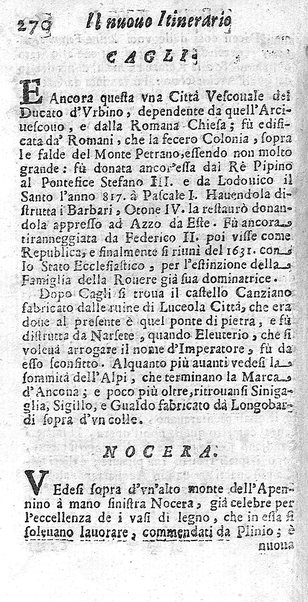 Il nuouo itinerario d'Italia di Francesco Scotti ora corretto, supplito, & accresciuto di molte erudizioni istoriche, e di figure in rame; nel quale si descriuono li viaggi principali della medesima, gli stati, città, isole, porti, fortezze & altri luoghi, e loro curiosità e distanze; con la notizia de' vescouati, e arciuescouati compresi in essa