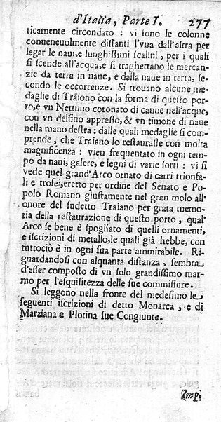 Il nuouo itinerario d'Italia di Francesco Scotti ora corretto, supplito, & accresciuto di molte erudizioni istoriche, e di figure in rame; nel quale si descriuono li viaggi principali della medesima, gli stati, città, isole, porti, fortezze & altri luoghi, e loro curiosità e distanze; con la notizia de' vescouati, e arciuescouati compresi in essa