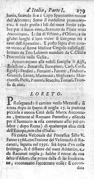 Il nuouo itinerario d'Italia di Francesco Scotti ora corretto, supplito, & accresciuto di molte erudizioni istoriche, e di figure in rame; nel quale si descriuono li viaggi principali della medesima, gli stati, città, isole, porti, fortezze & altri luoghi, e loro curiosità e distanze; con la notizia de' vescouati, e arciuescouati compresi in essa