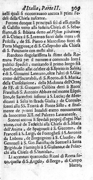 Il nuouo itinerario d'Italia di Francesco Scotti ora corretto, supplito, & accresciuto di molte erudizioni istoriche, e di figure in rame; nel quale si descriuono li viaggi principali della medesima, gli stati, città, isole, porti, fortezze & altri luoghi, e loro curiosità e distanze; con la notizia de' vescouati, e arciuescouati compresi in essa