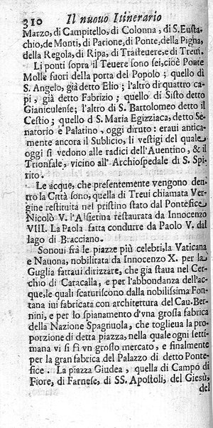 Il nuouo itinerario d'Italia di Francesco Scotti ora corretto, supplito, & accresciuto di molte erudizioni istoriche, e di figure in rame; nel quale si descriuono li viaggi principali della medesima, gli stati, città, isole, porti, fortezze & altri luoghi, e loro curiosità e distanze; con la notizia de' vescouati, e arciuescouati compresi in essa