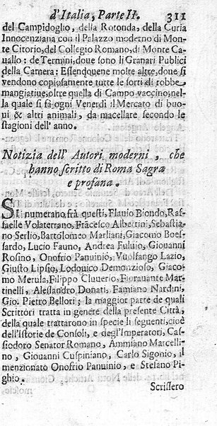 Il nuouo itinerario d'Italia di Francesco Scotti ora corretto, supplito, & accresciuto di molte erudizioni istoriche, e di figure in rame; nel quale si descriuono li viaggi principali della medesima, gli stati, città, isole, porti, fortezze & altri luoghi, e loro curiosità e distanze; con la notizia de' vescouati, e arciuescouati compresi in essa