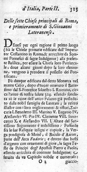 Il nuouo itinerario d'Italia di Francesco Scotti ora corretto, supplito, & accresciuto di molte erudizioni istoriche, e di figure in rame; nel quale si descriuono li viaggi principali della medesima, gli stati, città, isole, porti, fortezze & altri luoghi, e loro curiosità e distanze; con la notizia de' vescouati, e arciuescouati compresi in essa