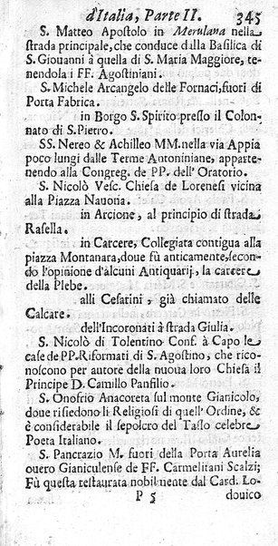 Il nuouo itinerario d'Italia di Francesco Scotti ora corretto, supplito, & accresciuto di molte erudizioni istoriche, e di figure in rame; nel quale si descriuono li viaggi principali della medesima, gli stati, città, isole, porti, fortezze & altri luoghi, e loro curiosità e distanze; con la notizia de' vescouati, e arciuescouati compresi in essa