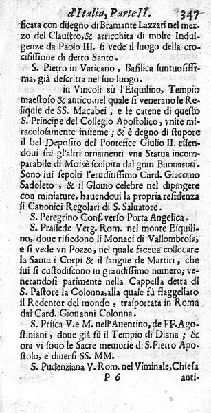 Il nuouo itinerario d'Italia di Francesco Scotti ora corretto, supplito, & accresciuto di molte erudizioni istoriche, e di figure in rame; nel quale si descriuono li viaggi principali della medesima, gli stati, città, isole, porti, fortezze & altri luoghi, e loro curiosità e distanze; con la notizia de' vescouati, e arciuescouati compresi in essa