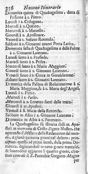 Il nuouo itinerario d'Italia di Francesco Scotti ora corretto, supplito, & accresciuto di molte erudizioni istoriche, e di figure in rame; nel quale si descriuono li viaggi principali della medesima, gli stati, città, isole, porti, fortezze & altri luoghi, e loro curiosità e distanze; con la notizia de' vescouati, e arciuescouati compresi in essa