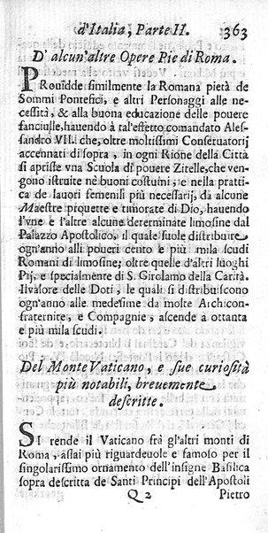 Il nuouo itinerario d'Italia di Francesco Scotti ora corretto, supplito, & accresciuto di molte erudizioni istoriche, e di figure in rame; nel quale si descriuono li viaggi principali della medesima, gli stati, città, isole, porti, fortezze & altri luoghi, e loro curiosità e distanze; con la notizia de' vescouati, e arciuescouati compresi in essa