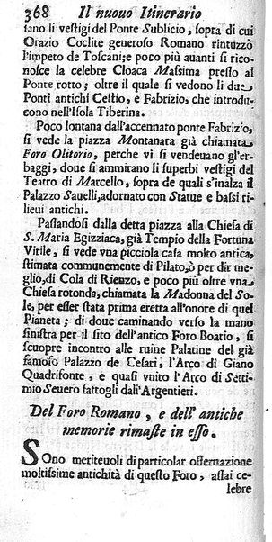 Il nuouo itinerario d'Italia di Francesco Scotti ora corretto, supplito, & accresciuto di molte erudizioni istoriche, e di figure in rame; nel quale si descriuono li viaggi principali della medesima, gli stati, città, isole, porti, fortezze & altri luoghi, e loro curiosità e distanze; con la notizia de' vescouati, e arciuescouati compresi in essa