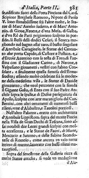 Il nuouo itinerario d'Italia di Francesco Scotti ora corretto, supplito, & accresciuto di molte erudizioni istoriche, e di figure in rame; nel quale si descriuono li viaggi principali della medesima, gli stati, città, isole, porti, fortezze & altri luoghi, e loro curiosità e distanze; con la notizia de' vescouati, e arciuescouati compresi in essa