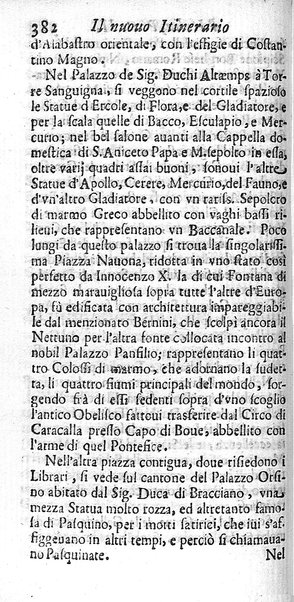 Il nuouo itinerario d'Italia di Francesco Scotti ora corretto, supplito, & accresciuto di molte erudizioni istoriche, e di figure in rame; nel quale si descriuono li viaggi principali della medesima, gli stati, città, isole, porti, fortezze & altri luoghi, e loro curiosità e distanze; con la notizia de' vescouati, e arciuescouati compresi in essa