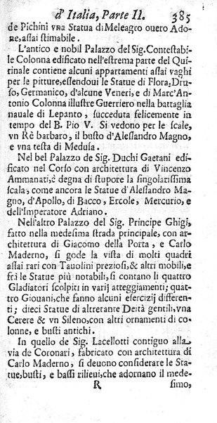Il nuouo itinerario d'Italia di Francesco Scotti ora corretto, supplito, & accresciuto di molte erudizioni istoriche, e di figure in rame; nel quale si descriuono li viaggi principali della medesima, gli stati, città, isole, porti, fortezze & altri luoghi, e loro curiosità e distanze; con la notizia de' vescouati, e arciuescouati compresi in essa