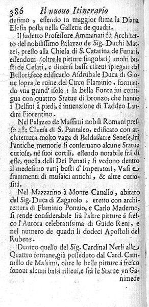 Il nuouo itinerario d'Italia di Francesco Scotti ora corretto, supplito, & accresciuto di molte erudizioni istoriche, e di figure in rame; nel quale si descriuono li viaggi principali della medesima, gli stati, città, isole, porti, fortezze & altri luoghi, e loro curiosità e distanze; con la notizia de' vescouati, e arciuescouati compresi in essa