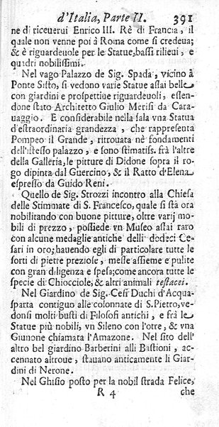 Il nuouo itinerario d'Italia di Francesco Scotti ora corretto, supplito, & accresciuto di molte erudizioni istoriche, e di figure in rame; nel quale si descriuono li viaggi principali della medesima, gli stati, città, isole, porti, fortezze & altri luoghi, e loro curiosità e distanze; con la notizia de' vescouati, e arciuescouati compresi in essa