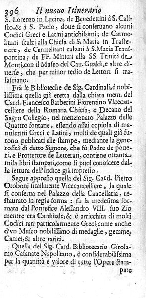 Il nuouo itinerario d'Italia di Francesco Scotti ora corretto, supplito, & accresciuto di molte erudizioni istoriche, e di figure in rame; nel quale si descriuono li viaggi principali della medesima, gli stati, città, isole, porti, fortezze & altri luoghi, e loro curiosità e distanze; con la notizia de' vescouati, e arciuescouati compresi in essa