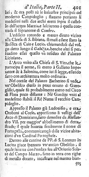 Il nuouo itinerario d'Italia di Francesco Scotti ora corretto, supplito, & accresciuto di molte erudizioni istoriche, e di figure in rame; nel quale si descriuono li viaggi principali della medesima, gli stati, città, isole, porti, fortezze & altri luoghi, e loro curiosità e distanze; con la notizia de' vescouati, e arciuescouati compresi in essa