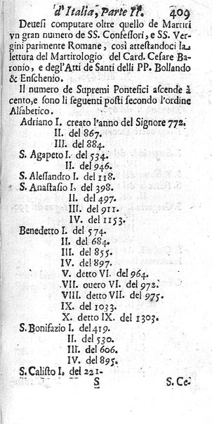 Il nuouo itinerario d'Italia di Francesco Scotti ora corretto, supplito, & accresciuto di molte erudizioni istoriche, e di figure in rame; nel quale si descriuono li viaggi principali della medesima, gli stati, città, isole, porti, fortezze & altri luoghi, e loro curiosità e distanze; con la notizia de' vescouati, e arciuescouati compresi in essa