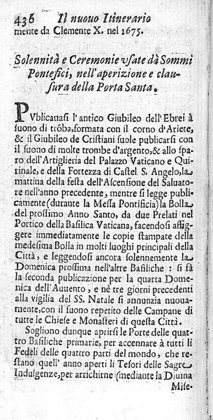 Il nuouo itinerario d'Italia di Francesco Scotti ora corretto, supplito, & accresciuto di molte erudizioni istoriche, e di figure in rame; nel quale si descriuono li viaggi principali della medesima, gli stati, città, isole, porti, fortezze & altri luoghi, e loro curiosità e distanze; con la notizia de' vescouati, e arciuescouati compresi in essa