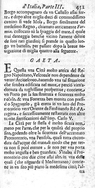 Il nuouo itinerario d'Italia di Francesco Scotti ora corretto, supplito, & accresciuto di molte erudizioni istoriche, e di figure in rame; nel quale si descriuono li viaggi principali della medesima, gli stati, città, isole, porti, fortezze & altri luoghi, e loro curiosità e distanze; con la notizia de' vescouati, e arciuescouati compresi in essa