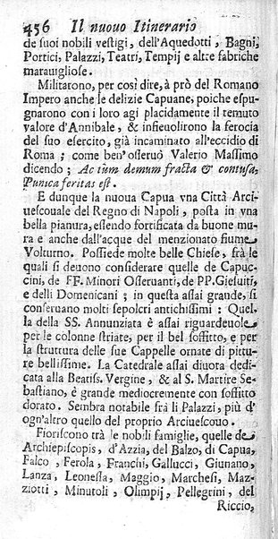 Il nuouo itinerario d'Italia di Francesco Scotti ora corretto, supplito, & accresciuto di molte erudizioni istoriche, e di figure in rame; nel quale si descriuono li viaggi principali della medesima, gli stati, città, isole, porti, fortezze & altri luoghi, e loro curiosità e distanze; con la notizia de' vescouati, e arciuescouati compresi in essa