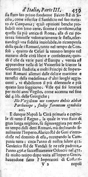 Il nuouo itinerario d'Italia di Francesco Scotti ora corretto, supplito, & accresciuto di molte erudizioni istoriche, e di figure in rame; nel quale si descriuono li viaggi principali della medesima, gli stati, città, isole, porti, fortezze & altri luoghi, e loro curiosità e distanze; con la notizia de' vescouati, e arciuescouati compresi in essa