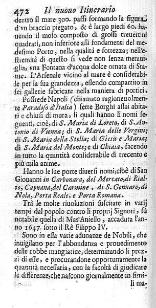 Il nuouo itinerario d'Italia di Francesco Scotti ora corretto, supplito, & accresciuto di molte erudizioni istoriche, e di figure in rame; nel quale si descriuono li viaggi principali della medesima, gli stati, città, isole, porti, fortezze & altri luoghi, e loro curiosità e distanze; con la notizia de' vescouati, e arciuescouati compresi in essa