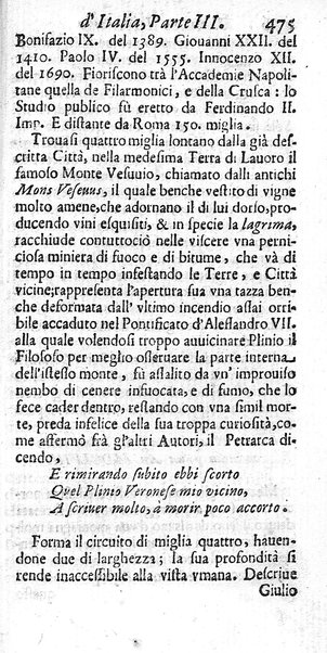 Il nuouo itinerario d'Italia di Francesco Scotti ora corretto, supplito, & accresciuto di molte erudizioni istoriche, e di figure in rame; nel quale si descriuono li viaggi principali della medesima, gli stati, città, isole, porti, fortezze & altri luoghi, e loro curiosità e distanze; con la notizia de' vescouati, e arciuescouati compresi in essa