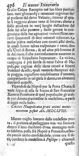 Il nuouo itinerario d'Italia di Francesco Scotti ora corretto, supplito, & accresciuto di molte erudizioni istoriche, e di figure in rame; nel quale si descriuono li viaggi principali della medesima, gli stati, città, isole, porti, fortezze & altri luoghi, e loro curiosità e distanze; con la notizia de' vescouati, e arciuescouati compresi in essa