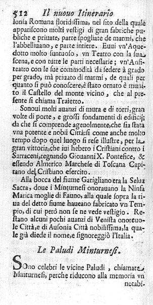 Il nuouo itinerario d'Italia di Francesco Scotti ora corretto, supplito, & accresciuto di molte erudizioni istoriche, e di figure in rame; nel quale si descriuono li viaggi principali della medesima, gli stati, città, isole, porti, fortezze & altri luoghi, e loro curiosità e distanze; con la notizia de' vescouati, e arciuescouati compresi in essa