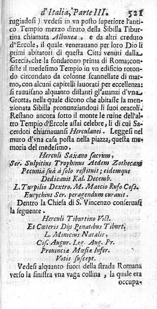Il nuouo itinerario d'Italia di Francesco Scotti ora corretto, supplito, & accresciuto di molte erudizioni istoriche, e di figure in rame; nel quale si descriuono li viaggi principali della medesima, gli stati, città, isole, porti, fortezze & altri luoghi, e loro curiosità e distanze; con la notizia de' vescouati, e arciuescouati compresi in essa