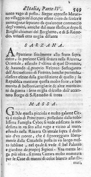 Il nuouo itinerario d'Italia di Francesco Scotti ora corretto, supplito, & accresciuto di molte erudizioni istoriche, e di figure in rame; nel quale si descriuono li viaggi principali della medesima, gli stati, città, isole, porti, fortezze & altri luoghi, e loro curiosità e distanze; con la notizia de' vescouati, e arciuescouati compresi in essa