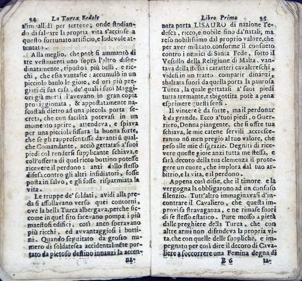 La Turca fedele nella presa di Coron, a suoi accidenti amorosi. Con un succinto racconto fatto da un schiavo della vita, amori fortune, azioni, e disgrazie del famoso co. Emmerico Techelì. E con l'intiero ragguaglio di tutto ciò, che di notabile occorse nell'assedio, e presa di Buda. Del Mioni