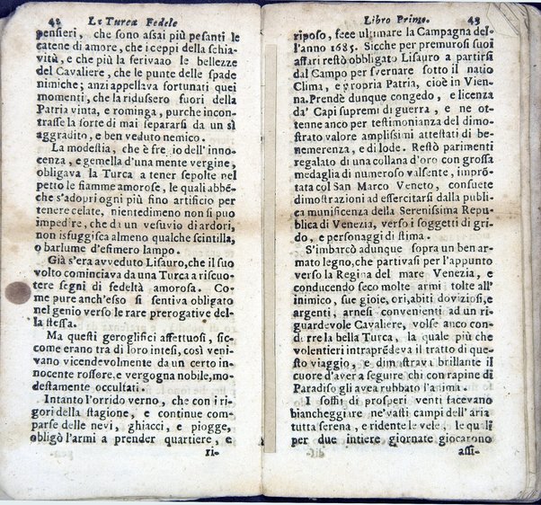 La Turca fedele nella presa di Coron, a suoi accidenti amorosi. Con un succinto racconto fatto da un schiavo della vita, amori fortune, azioni, e disgrazie del famoso co. Emmerico Techelì. E con l'intiero ragguaglio di tutto ciò, che di notabile occorse nell'assedio, e presa di Buda. Del Mioni