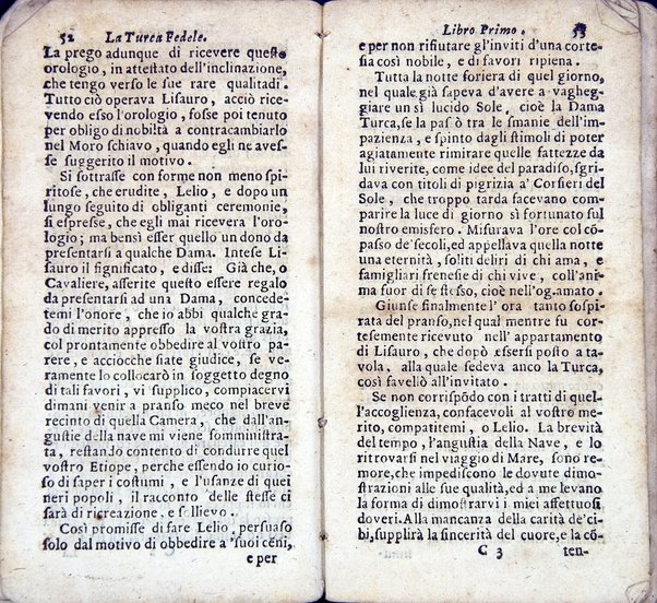 La Turca fedele nella presa di Coron, a suoi accidenti amorosi. Con un succinto racconto fatto da un schiavo della vita, amori fortune, azioni, e disgrazie del famoso co. Emmerico Techelì. E con l'intiero ragguaglio di tutto ciò, che di notabile occorse nell'assedio, e presa di Buda. Del Mioni