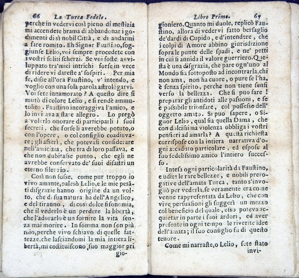 La Turca fedele nella presa di Coron, a suoi accidenti amorosi. Con un succinto racconto fatto da un schiavo della vita, amori fortune, azioni, e disgrazie del famoso co. Emmerico Techelì. E con l'intiero ragguaglio di tutto ciò, che di notabile occorse nell'assedio, e presa di Buda. Del Mioni