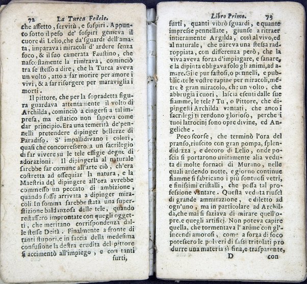 La Turca fedele nella presa di Coron, a suoi accidenti amorosi. Con un succinto racconto fatto da un schiavo della vita, amori fortune, azioni, e disgrazie del famoso co. Emmerico Techelì. E con l'intiero ragguaglio di tutto ciò, che di notabile occorse nell'assedio, e presa di Buda. Del Mioni