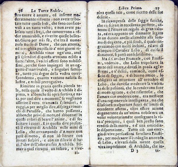 La Turca fedele nella presa di Coron, a suoi accidenti amorosi. Con un succinto racconto fatto da un schiavo della vita, amori fortune, azioni, e disgrazie del famoso co. Emmerico Techelì. E con l'intiero ragguaglio di tutto ciò, che di notabile occorse nell'assedio, e presa di Buda. Del Mioni