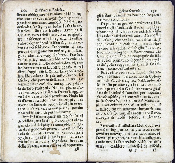 La Turca fedele nella presa di Coron, a suoi accidenti amorosi. Con un succinto racconto fatto da un schiavo della vita, amori fortune, azioni, e disgrazie del famoso co. Emmerico Techelì. E con l'intiero ragguaglio di tutto ciò, che di notabile occorse nell'assedio, e presa di Buda. Del Mioni