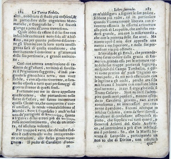 La Turca fedele nella presa di Coron, a suoi accidenti amorosi. Con un succinto racconto fatto da un schiavo della vita, amori fortune, azioni, e disgrazie del famoso co. Emmerico Techelì. E con l'intiero ragguaglio di tutto ciò, che di notabile occorse nell'assedio, e presa di Buda. Del Mioni