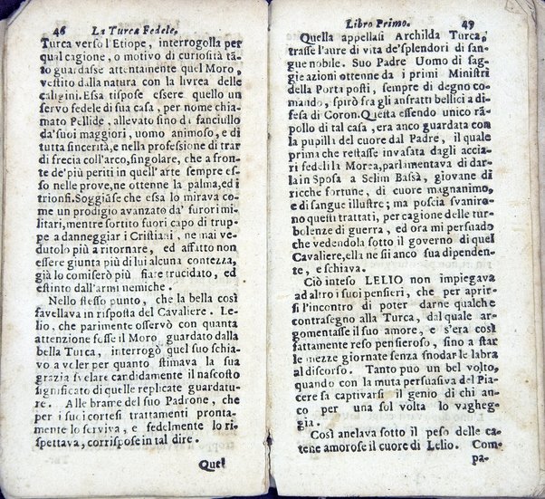 La Turca fedele nella presa di Coron, a suoi accidenti amorosi. Con un succinto racconto fatto da un schiavo della vita, amori fortune, azioni, e disgrazie del famoso co. Emmerico Techelì. E con l'intiero ragguaglio di tutto ciò, che di notabile occorse nell'assedio, e presa di Buda. Del Mioni