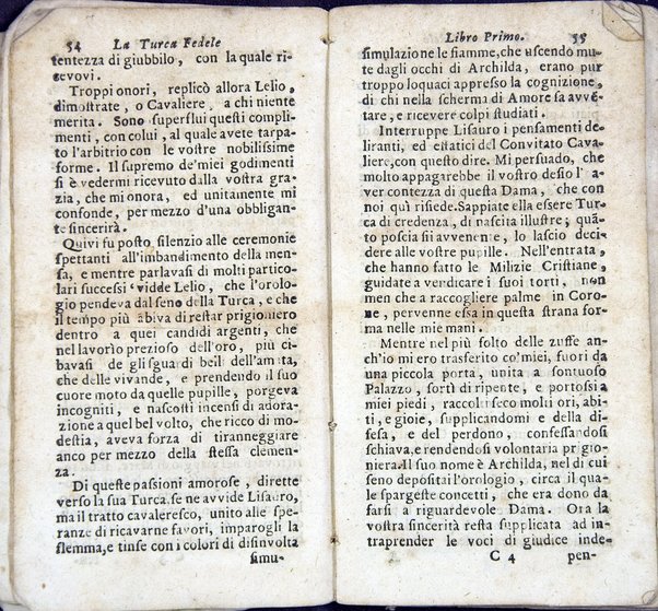 La Turca fedele nella presa di Coron, a suoi accidenti amorosi. Con un succinto racconto fatto da un schiavo della vita, amori fortune, azioni, e disgrazie del famoso co. Emmerico Techelì. E con l'intiero ragguaglio di tutto ciò, che di notabile occorse nell'assedio, e presa di Buda. Del Mioni