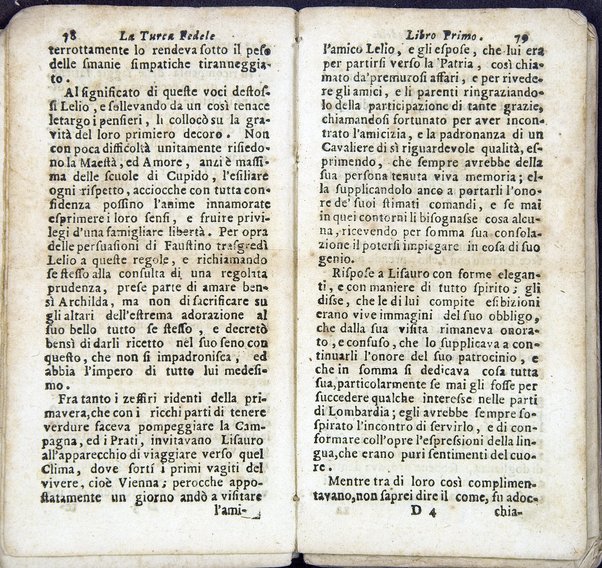 La Turca fedele nella presa di Coron, a suoi accidenti amorosi. Con un succinto racconto fatto da un schiavo della vita, amori fortune, azioni, e disgrazie del famoso co. Emmerico Techelì. E con l'intiero ragguaglio di tutto ciò, che di notabile occorse nell'assedio, e presa di Buda. Del Mioni