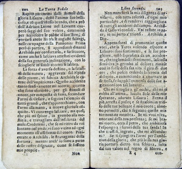 La Turca fedele nella presa di Coron, a suoi accidenti amorosi. Con un succinto racconto fatto da un schiavo della vita, amori fortune, azioni, e disgrazie del famoso co. Emmerico Techelì. E con l'intiero ragguaglio di tutto ciò, che di notabile occorse nell'assedio, e presa di Buda. Del Mioni