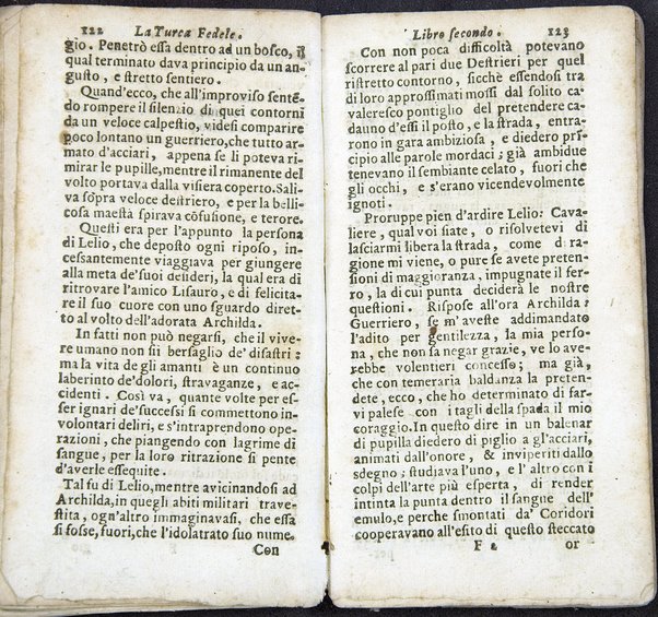 La Turca fedele nella presa di Coron, a suoi accidenti amorosi. Con un succinto racconto fatto da un schiavo della vita, amori fortune, azioni, e disgrazie del famoso co. Emmerico Techelì. E con l'intiero ragguaglio di tutto ciò, che di notabile occorse nell'assedio, e presa di Buda. Del Mioni