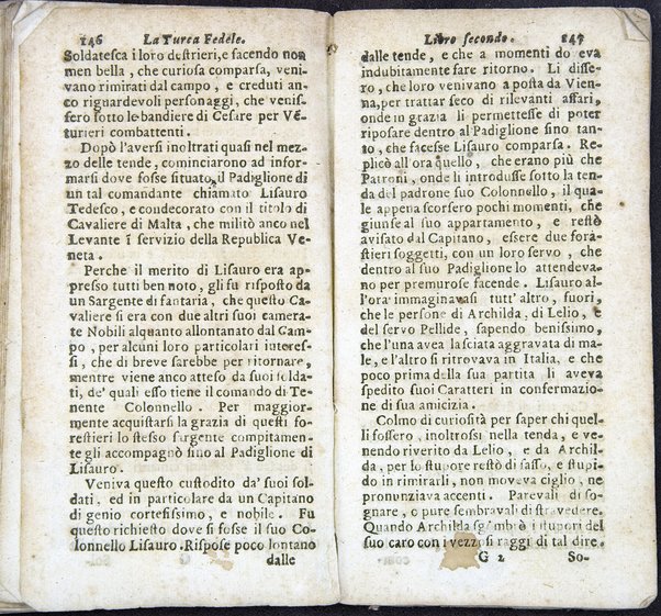 La Turca fedele nella presa di Coron, a suoi accidenti amorosi. Con un succinto racconto fatto da un schiavo della vita, amori fortune, azioni, e disgrazie del famoso co. Emmerico Techelì. E con l'intiero ragguaglio di tutto ciò, che di notabile occorse nell'assedio, e presa di Buda. Del Mioni