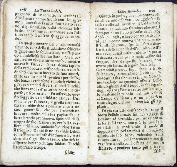 La Turca fedele nella presa di Coron, a suoi accidenti amorosi. Con un succinto racconto fatto da un schiavo della vita, amori fortune, azioni, e disgrazie del famoso co. Emmerico Techelì. E con l'intiero ragguaglio di tutto ciò, che di notabile occorse nell'assedio, e presa di Buda. Del Mioni