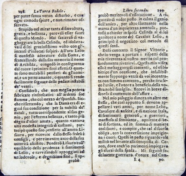 La Turca fedele nella presa di Coron, a suoi accidenti amorosi. Con un succinto racconto fatto da un schiavo della vita, amori fortune, azioni, e disgrazie del famoso co. Emmerico Techelì. E con l'intiero ragguaglio di tutto ciò, che di notabile occorse nell'assedio, e presa di Buda. Del Mioni